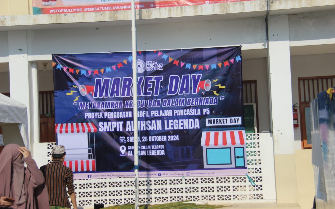 Market Day SMPIT Al Ihsan Legenda: Membangun Kejujuran dalam Berniaga